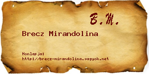 Brecz Mirandolina névjegykártya
